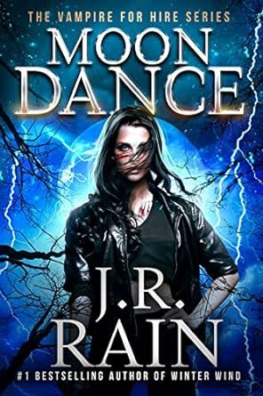 Moon Dance: A Paranormal Mystery Novel (Vampire for Hire Book 1)