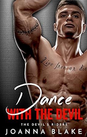 Dance With The Devil (The Devil's Riders Book 4)